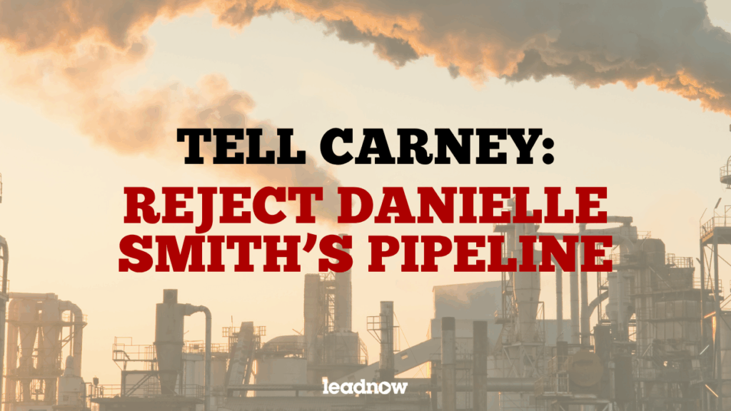 Prime Minister Carney: Reject Smith’s BC Pipeline Thumbnail