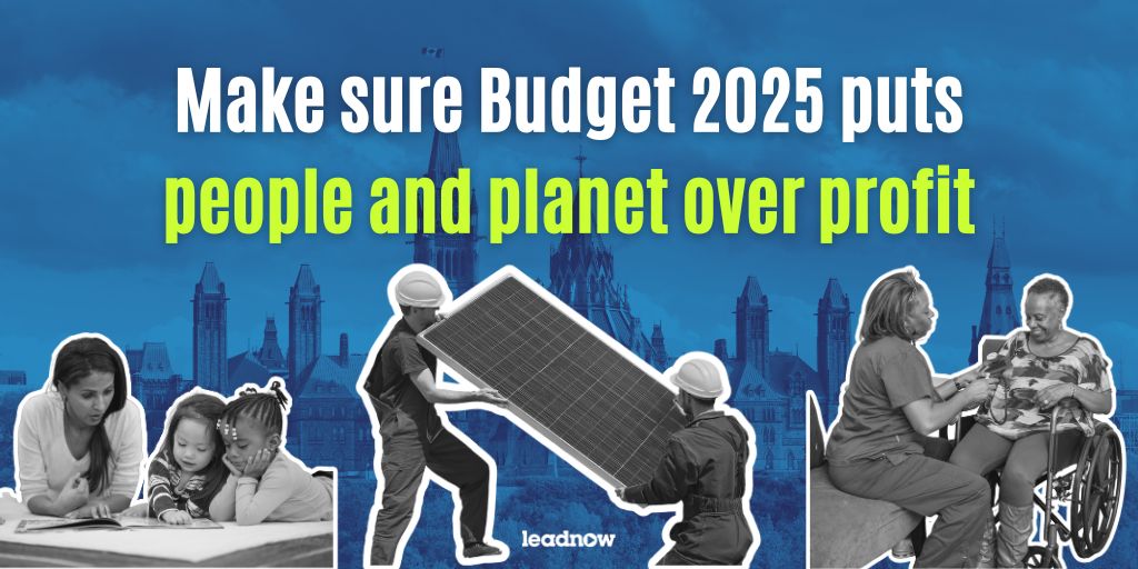 Make sure Budget 2025 puts people and planet over profit